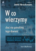 W co wierzymy choć nie potrafimy tego dowieść