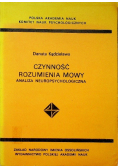 Czynność rozumienia mowy analiza neuropsychologiczna