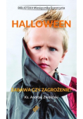 Halloween Zabawa czy zagrożenie