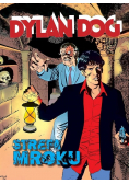 Dylan Dog. Strefa mroku