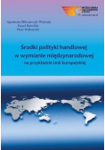 Środki polityki handlowej w wymianie międzynarodowej