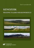 Kenozoik regionu śląsko krakowskiego Nowa