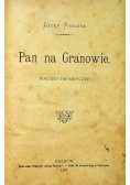 Pan na Granowie 1897 r.