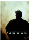 Gaz na ulicach