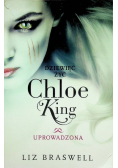 Dziewięć żyć Chloe King Tom 2 Uprowadzona