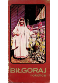 Biłgoraj i okolice