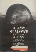 Hełmy Stalowe