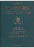 Dzieje Greków i Rzymian Piękno i gorycz Europy