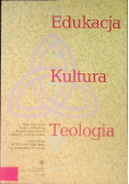 Edukacja, kultura, teologia