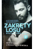 Zakręty losu Braterstwo krwi 2
