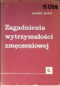 Zagadnienia wytrzymałości zmęczeniowej