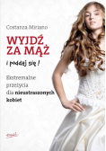 Wyjdź za mąż i poddaj się!