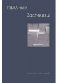 Zacheuszu Kazania na niedziele i święta
