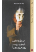 Leksykon zagrożeń duchowych Tom 1