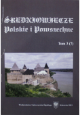 Średniowiecze Polskie i Powszechne tom 3