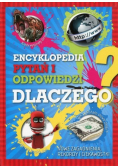 Encyklopedia pytań i odpowiedzi Dlaczego?