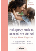 Pokojowy rodzic, szczęśliwe dzieci