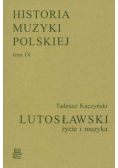 Lutosławski Życie i muzyka