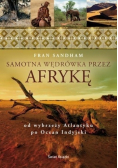 Samotna wędrówka przez Afrykę