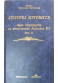 Opis obyczajów za panowania Augusta III Tom II