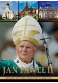 Jan Paweł II droga do Watykanu Pielgrzymki Kanonizacja