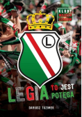Legia to jest potęga