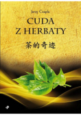 Cuda z herbaty