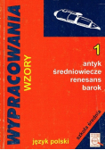 Wypracowania wzory antyk średniowiecze renesans barok język polski