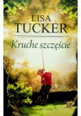 Kruche szczęście