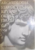 Archeologia starożytnego Rzymu okres cesarstwa  Tom 2