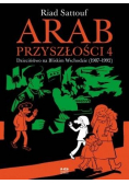 Arab przyszłości T.4 Dzieciństwo na Bliskim..