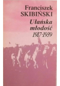 Ułańska młodość 1917-1939