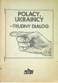Polacy Ukraińcy Trudny dialog 2 obieg