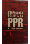 Propaganda polityczna PPR w latach 1944-1948