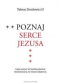 Poznaj serce Jezusa
