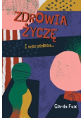 Zdrowia Życzę I Mercedesa