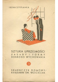 Sztuka uprzejmości Zasady i formy dobrego wychowania 1938 r.