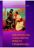 Sprawowanie sakramentu pokuty i pojednania