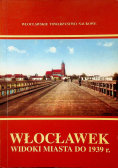 Włocławek Widoki Miasta do 1939 r