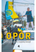 Opór Ukraińcy wobec rosyjskiej inwazji
