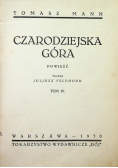Czarodziejska Góra Tom IV 1930 r.