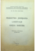 Proroctwo Jeremjasza Lamentacje Księga Barucha 1935 r.