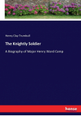 The Knightly Soldier