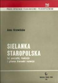 Sielanka staropolska Jej początki tradycje i główne kierunki rozwoju
