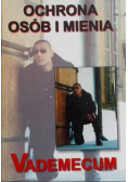 Ochrona osób i mienia vademecum