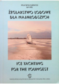 Żeglarstwo lodowe dla najmłodszych
