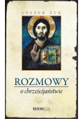 Rozmowy o chrześcijaństwie
