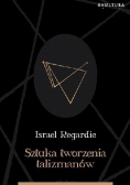 Sztuka tworzenia talizmanów