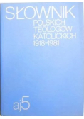 Słownik Polskich teologów katolickich 1918-1981
