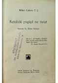 Katolicki pogląd na świat 1928 r